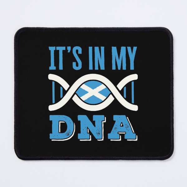 Item preview, It's In My DNA Scotland Scottish Pride designed and sold by jaygo.