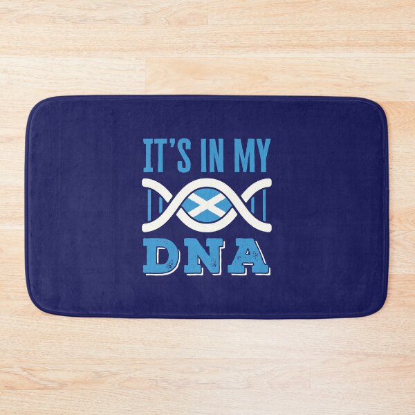 Item preview, It's In My DNA Scotland Scottish Pride designed and sold by jaygo.