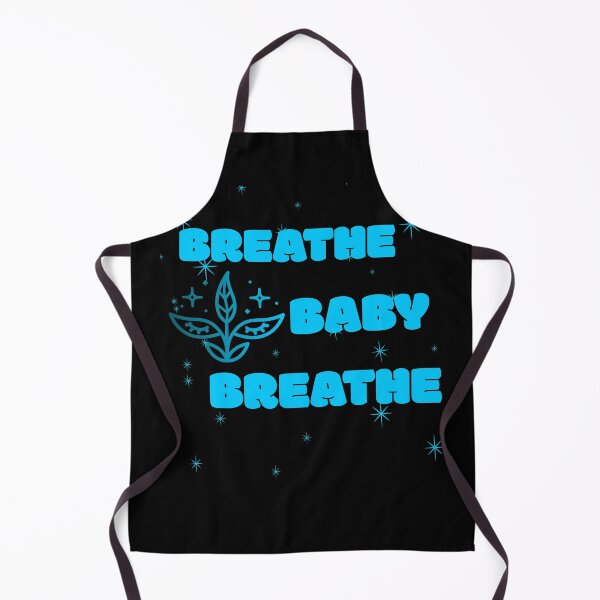 Item preview, BREATHE, BABY, BREATHE (Baby Blue Text) designed and sold by TheUrbanDreamer.