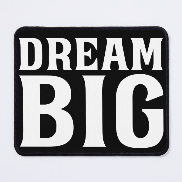 Item preview, Dream Big designed and sold by obedtheartist.
