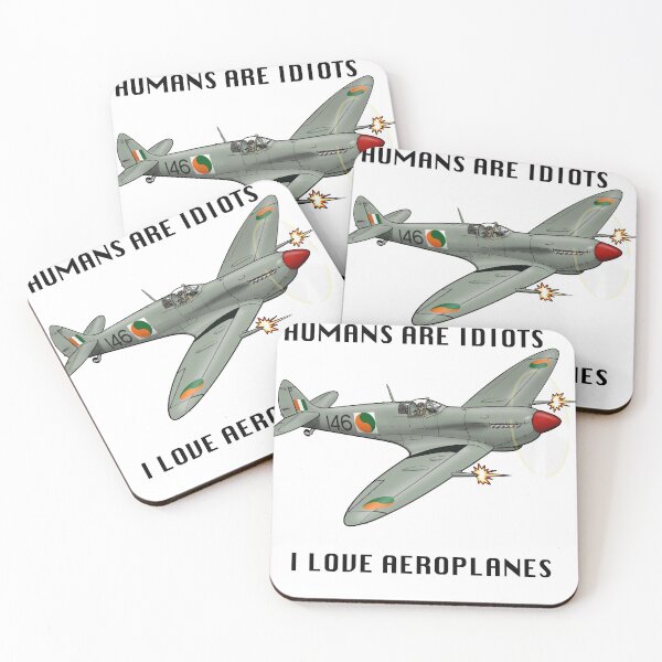 Item preview, Humans are idiots I love aeroplanes Supermarine Seafire Irish Army Air Corps designed and sold by HushKit.