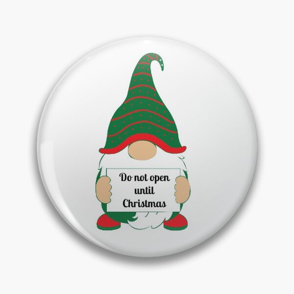Item preview, Cute funny gnome do not open until Christmas white designed and sold by j9gothbe.