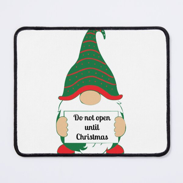 Item preview, Cute funny gnome do not open until Christmas white designed and sold by j9gothbe.