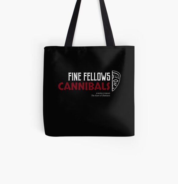 Fine Fellows Cannibals Quote Joseph Conrad Heart of Darkness Tote