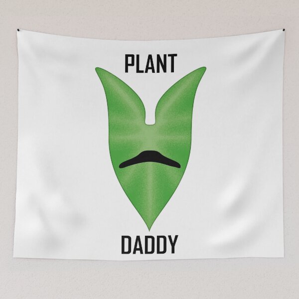 Item preview, Plant daddy designed and sold by ArrogantMendel.