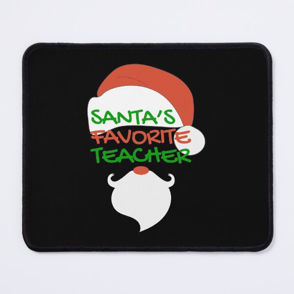 Item preview, SANTA'S FAVORITE TEACHER designed and sold by LinkunShop.