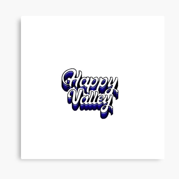 Item preview, Happy Valley designed and sold by Kailee Brzezinski.