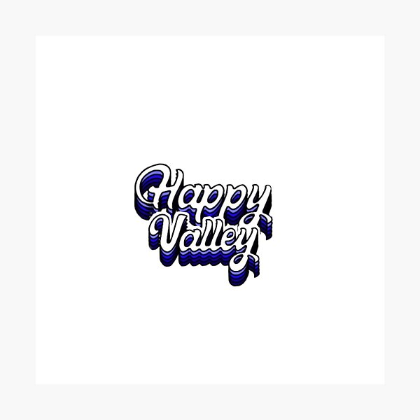 Item preview, Happy Valley designed and sold by Kailee Brzezinski.