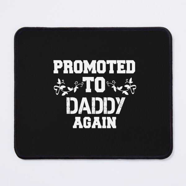Item preview, Promoted to Daddy Again designed and sold by AmeliaStore1.