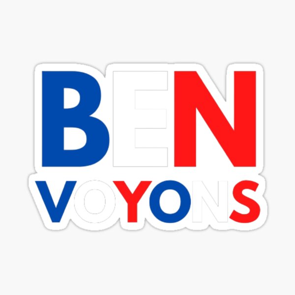 Ben Voyons Sticker
