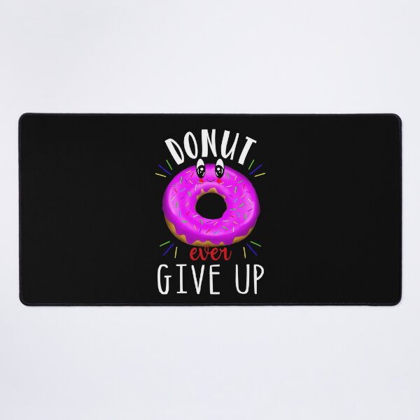 Item preview, Donut Ever Give Up, Cute Kawaii Doughnut designed and sold by orangeblue21.