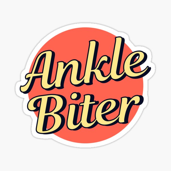 Ankle Biters Association Of America Sticker for Sale by Bargainbin