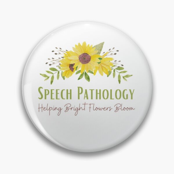 Item preview, Speech Pathology – Helping Bright Flowers Bloom | Speech Therapist designed and sold by Presto Prints Design.