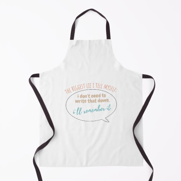 Item preview, i don’t need to write that down funny quote designed and sold by FightingforHOPE.