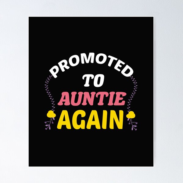Item preview,  Promoted To Auntie Again designed and sold by AmeliaStore1.