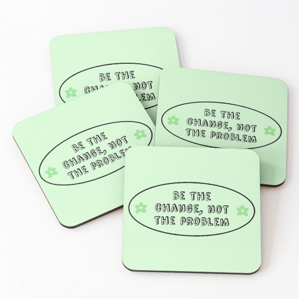 Item preview, Be The Change Not The Problem - Climate Change designed and sold by Picket Club.