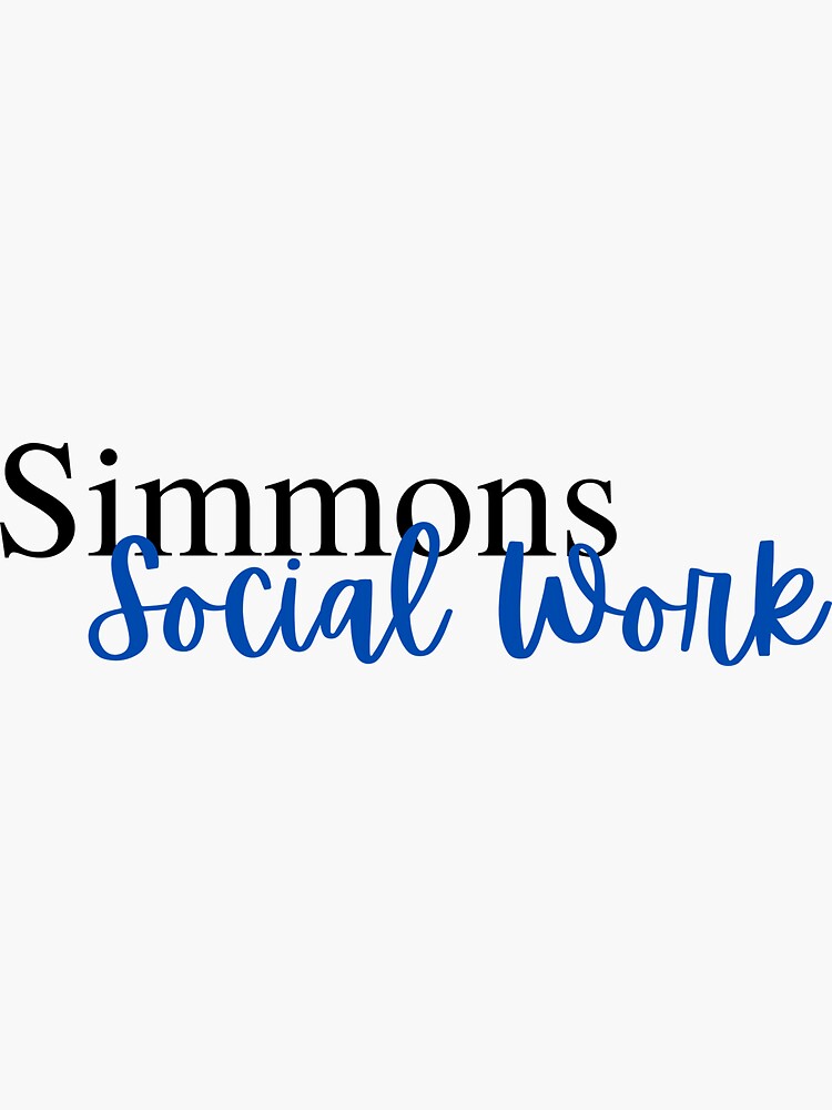 "Simmons University Social Work" Sticker for Sale by GtheBDesigns