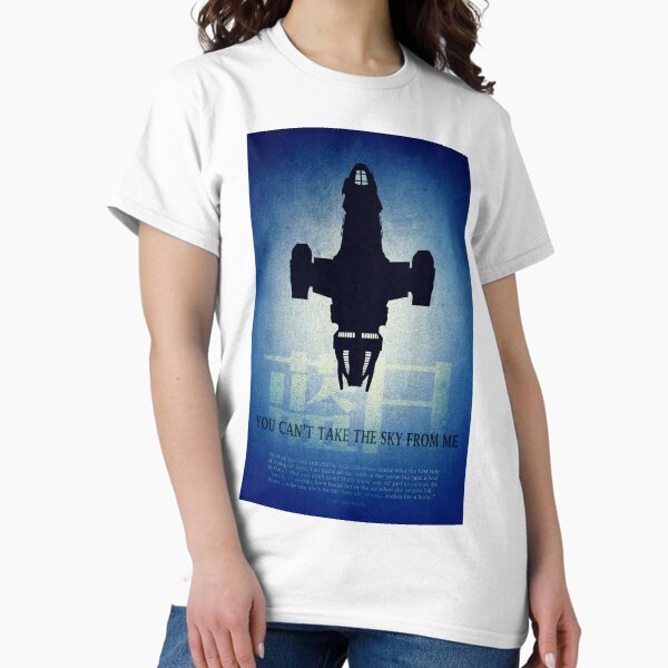 Item preview, Firefly You Can't Take the Sky From Me designed and sold by dejaontshirt.