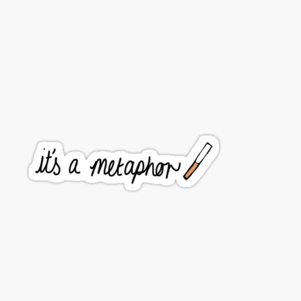 Item preview, It's a metaphor designed and sold by Pop Cult Designs.