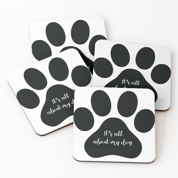 Item preview, It's all about my dog designed and sold by sarahsunshine5.