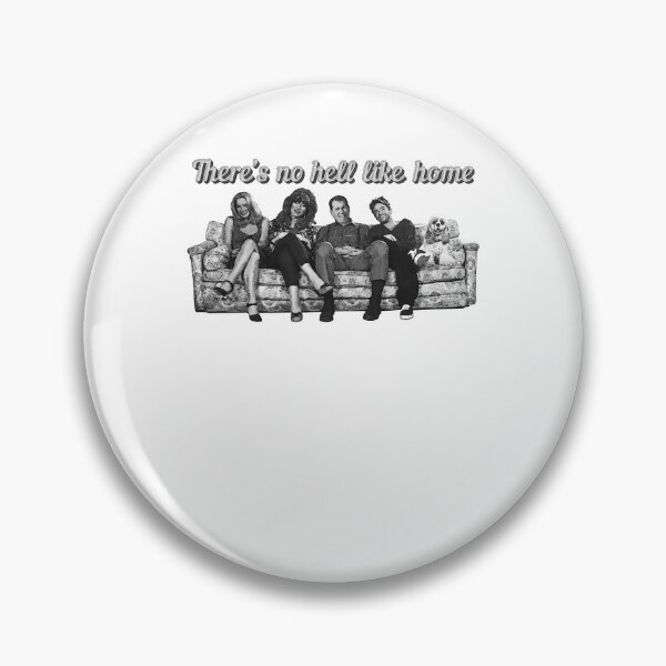 Item preview, My Favorite People Al Bundy No Hell Like Home Gifts For Fan designed and sold by NevaSchiller.