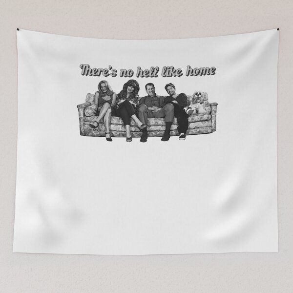 Item preview, My Favorite People Al Bundy No Hell Like Home Gifts For Fan designed and sold by NevaSchiller.