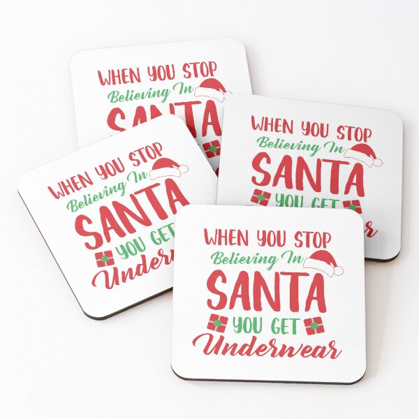 Item preview, Stop Believing In Santa Get Underwear Graphic designed and sold by Marie  Labradore.