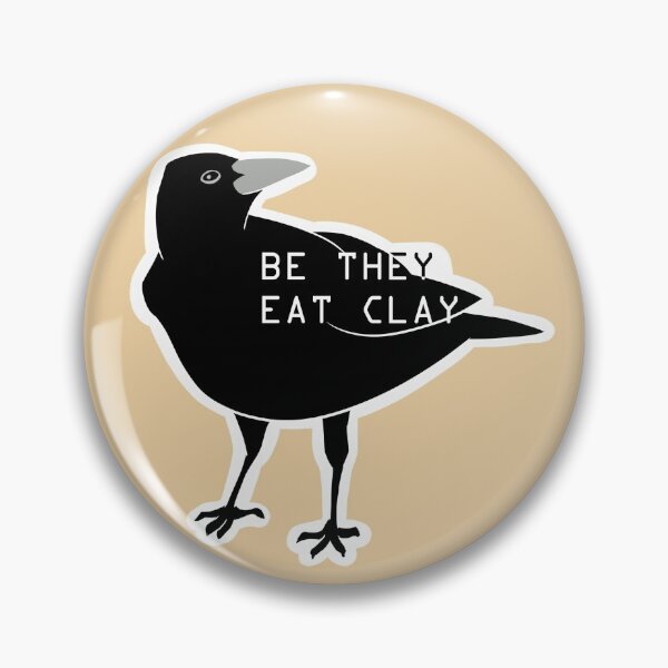 Item preview, Be they eat clay designed and sold by creativename541.