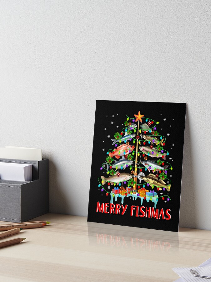 Merry Fishmas Funny Christmas Tree Lights Fish Fishing Rod T-Shirt Art  Board Print for Sale by Chambers-Avara