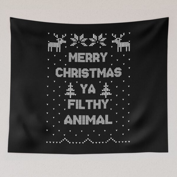 Item preview, merry christmas ya filthy animal christmas designed and sold by Super-Thomas.