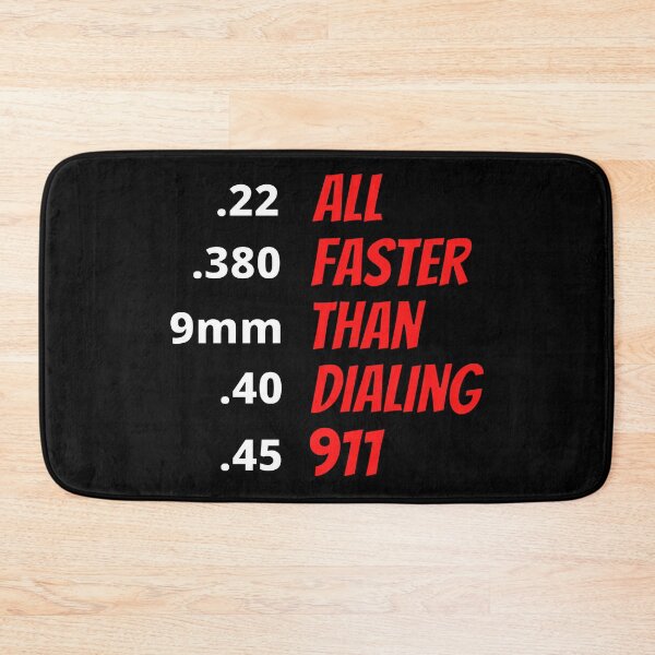 Item preview, All Faster Than Dialing 911 designed and sold by vikingman71.