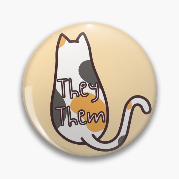 Item preview, They Them Calico Cat Pronouns designed and sold by LyssaByssa.