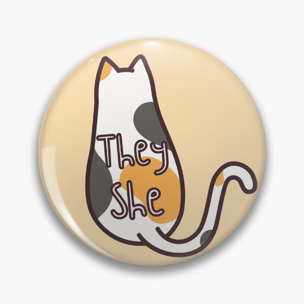 Item preview, They She Calico Cat Pronouns designed and sold by LyssaByssa.