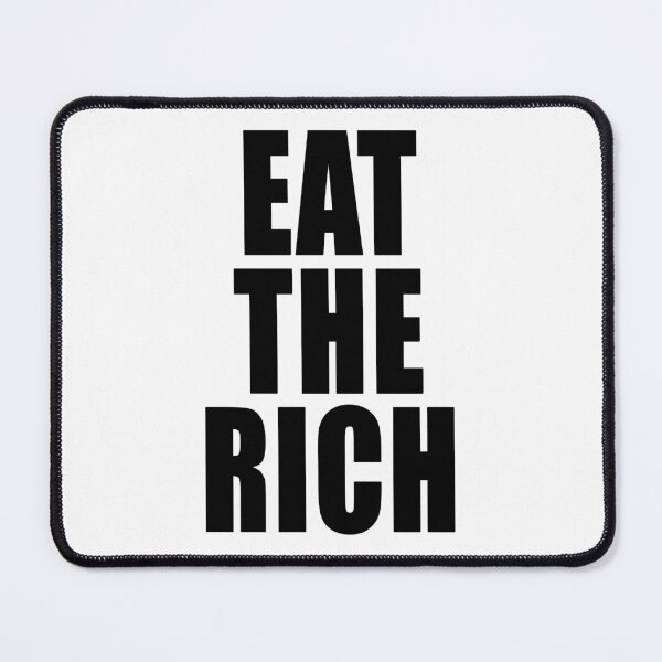 Item preview, Eat The Rich Freedom Anti Segregation Patriotic Vaccine Mandate designed and sold by Jason Gilbert.