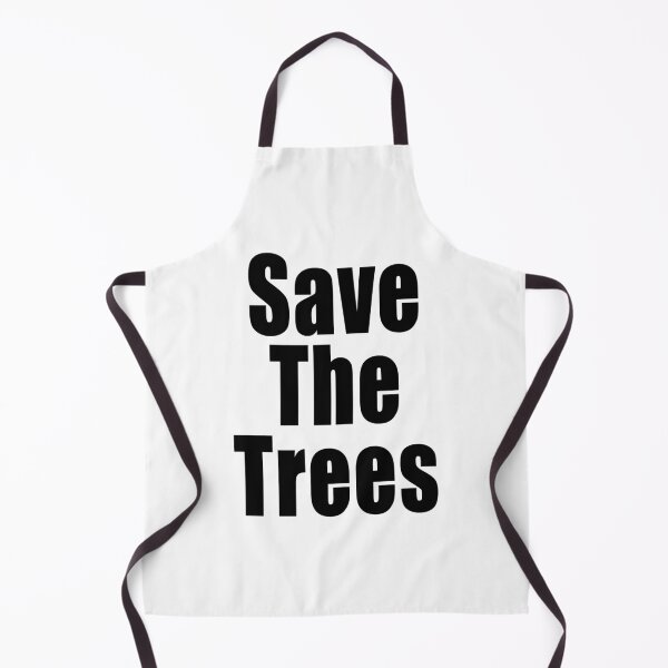 Item preview, Save The Trees Environmental Protest Ban Fossil Fuel Climate Change Design designed and sold by Jason Gilbert.
