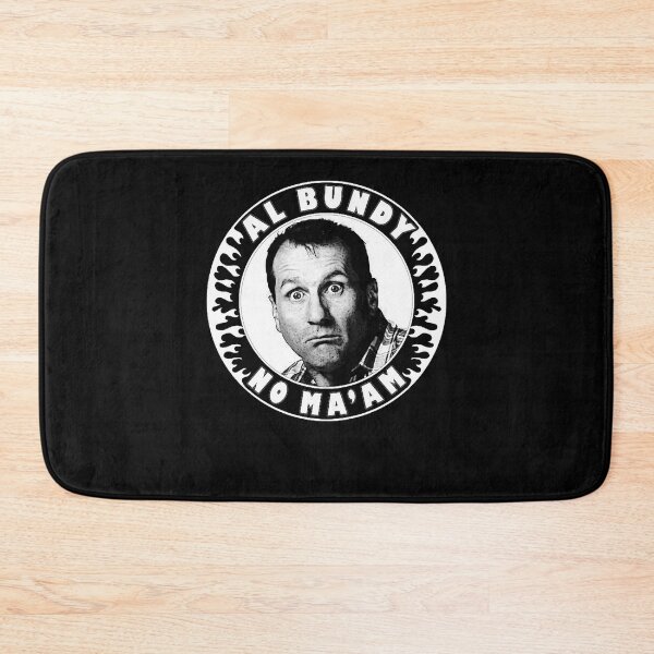 Item preview, Funny Gift Al Bundy No Ma'Am  Gift For Fans designed and sold by NevaSchiller.