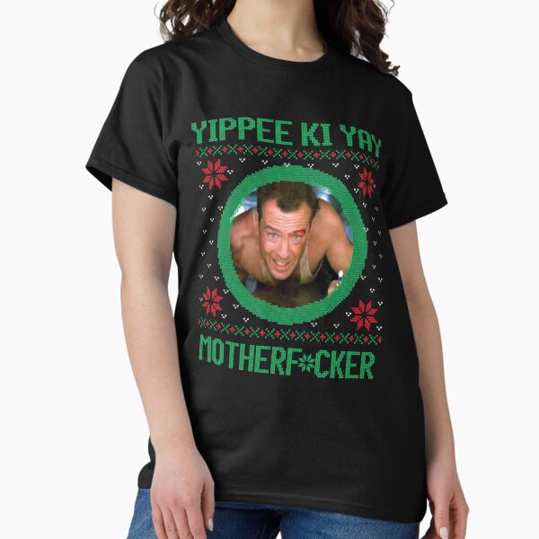 Vista previa del artículo con la obra «Yippee Ki Yay hijo de puta», diseñado y vendido por Primotees.