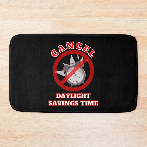 Item preview, Cancel Daylight Savings Time designed and sold by MojaveTradePost.