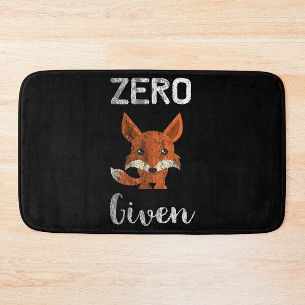 Item preview, Distressed Zero Fox Given Animal Pun Funny Sarcastic Sayings designed and sold by Merchking1.