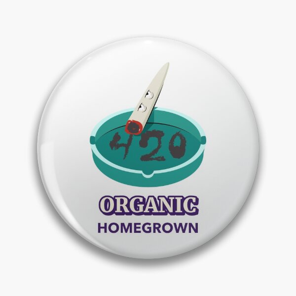 Item preview, 420 homegrown designed and sold by fhodgson.