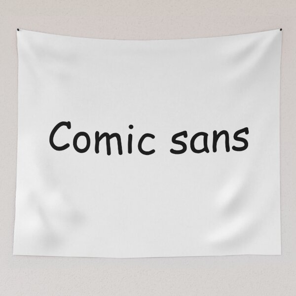 Item preview, Comic Sans designed and sold by a-a-a-a.