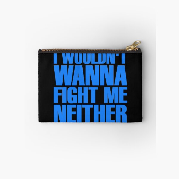 Item preview, I Wouldn't Wanna Fight Me Neither - Flash Thompson (Blue) designed and sold by ForeverTobey.