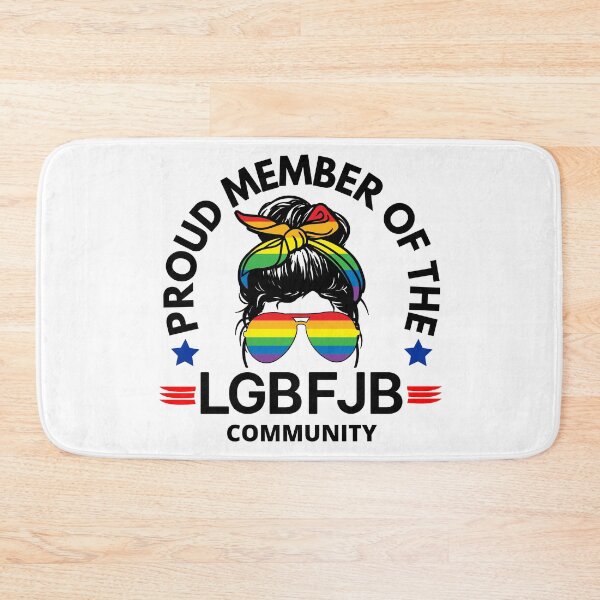 Item preview, Proud Member of the LGBFJB Community designed and sold by i-longmanshop.
