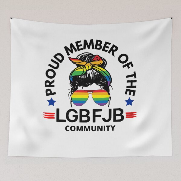 Item preview, Proud Member of the LGBFJB Community designed and sold by i-longmanshop.