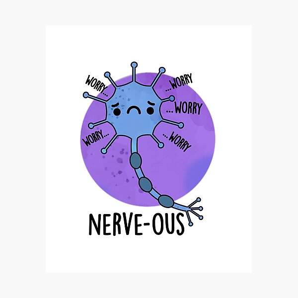 Item preview, Nerve-ous Nervous Funny Nerve Puns  designed and sold by punnybone.