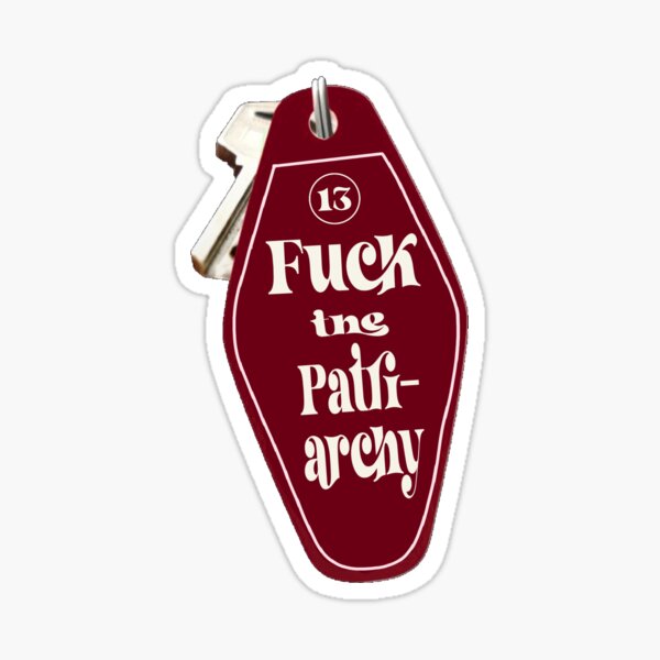 Fuck the Patriarchy All too Well Taylor's Version RED Sticker