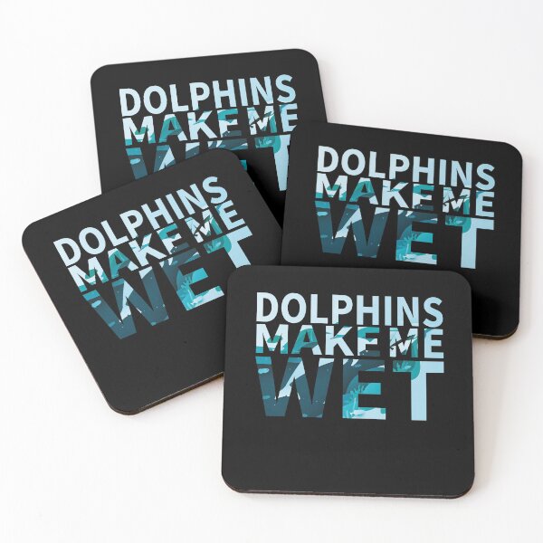 Item preview, Dolphins Make Me Wet | Dolphins lovers designed and sold by YAHIA-14.