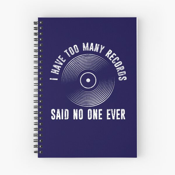 Item preview, I Have Too Many Vinyl Records Said No One Ever Distressed  designed and sold by niftee.