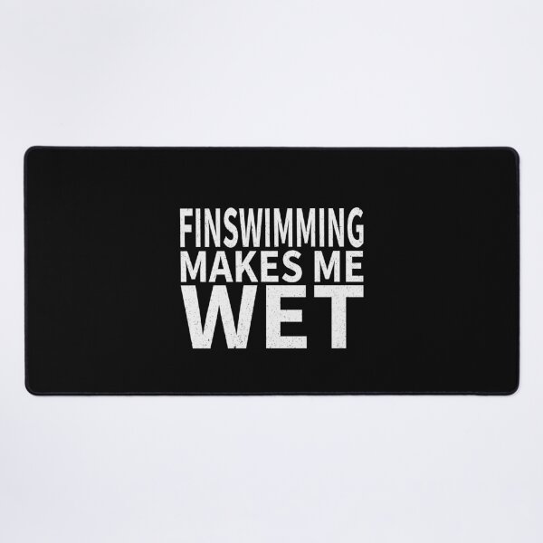 Item preview, Fin swimming Makes Me wet |Boat Racing Sports water designed and sold by YAHIA-14.