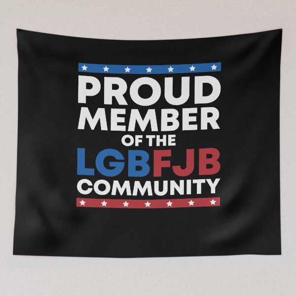 Item preview, Proud Member Of LGBFJB Community Funny Anti Biden designed and sold by kenishahembree.